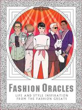 Cargar imagen en el visor de la galería, Fashion Oracles Life and Style Inspiration from the Fashion Greats
