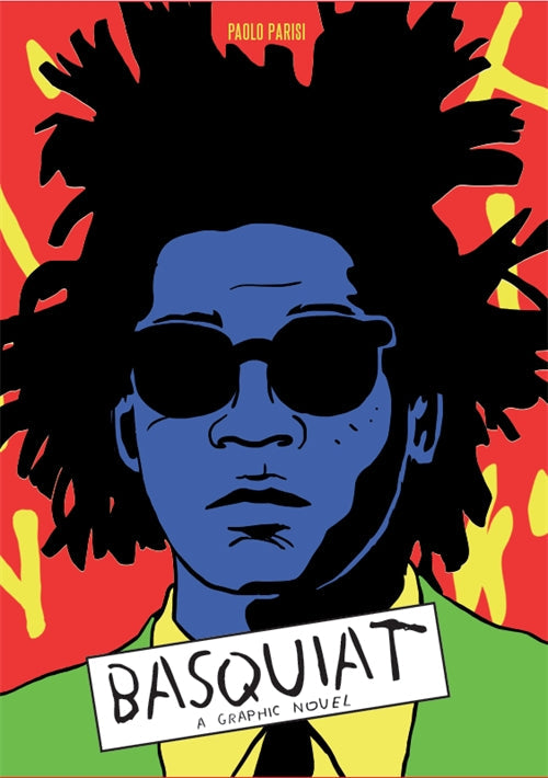 Basquiat a graphic novel